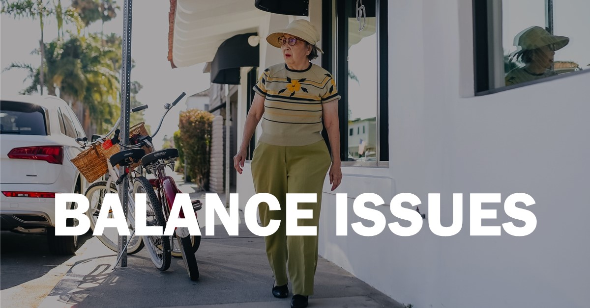 Balance Issues Balance Issues